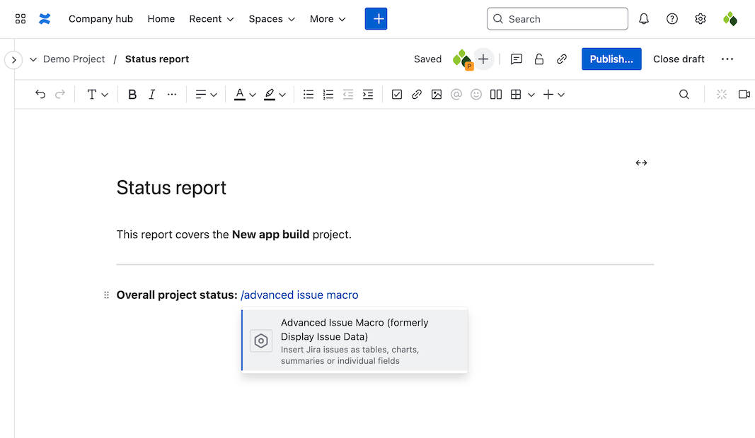 Type 'advanced issue macro' to insert an Advanced Issue Macro into the document